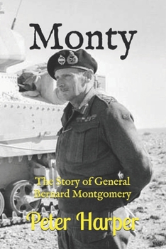 Paperback Monty: The Story of General Bernard Montgomery Book