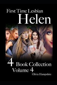 Paperback First Time Lesbian, Helen, 4 Book Collection, Volume 4 Book