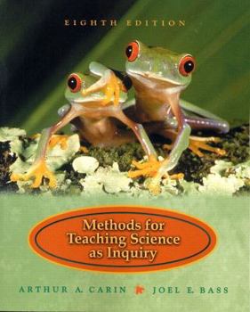 Methods for Teaching Science As Inquiry