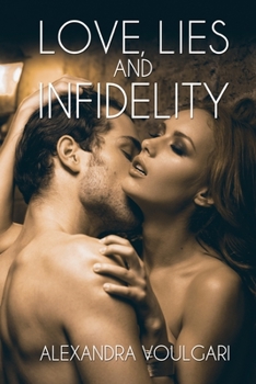 Paperback Love, Lies and Infidelity Book