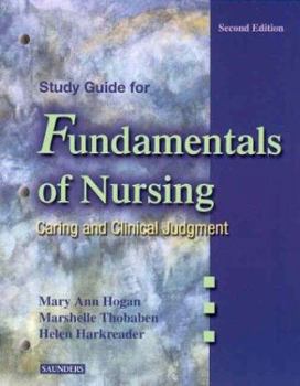 Paperback Study Guide for Fundamentals of Nursing: Caring and Clinical Judgment Book