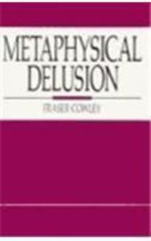 Hardcover Metaphysical Delusion Book