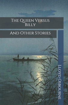 The Queen Versus Billy: And Other Stories