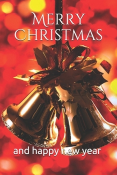 Christmas  Notebook, Cristmas Journal, Christmas Diary , Santa Claus • One Subject • 120 Pages: 6x9 in