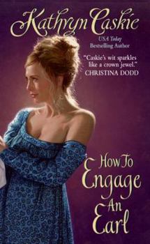 How to Engage an Earl (Royle Sisters, #2) - Book #2 of the Royle Sisters