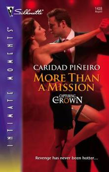 More Than a Mission - Book #5 of the Capturing the Crown