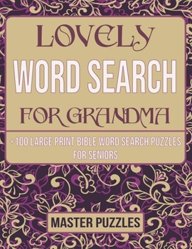 Extra Large Print Bible Word Search Book For Grandma: +100 Lovely Word Search Bible Puzzle Book Psalms And Hymns Large Print | Memory Games For Seniors Women And Men