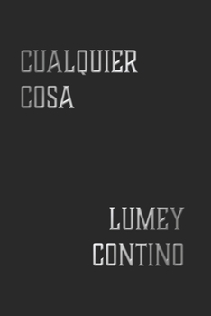 Paperback Cualquier cosa [Spanish] Book
