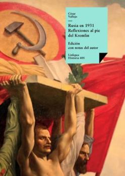 Paperback Rusia en 1931: Reflexiones al pie del Kremlin [Spanish] Book