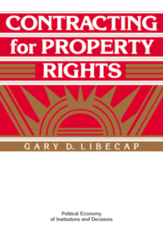 Paperback Contracting for Property Rights Book