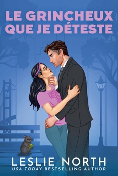 Paperback Le grincheux que je déteste [French] Book