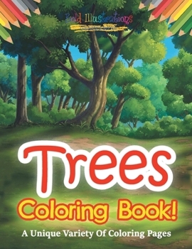 Paperback Trees Coloring Book! Book