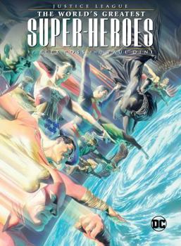Paperback Justice League: The World's Greatest Superheroes by Alex Ross & Paul Dini Book