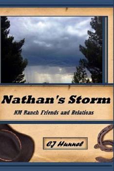 Paperback Nathan's Storm: NM Ranch Friends and Relations Book