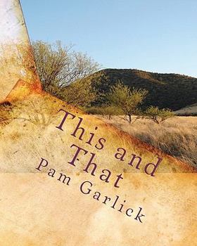 Paperback This and That: Collection of Articles and Short Stories - Volume One Book