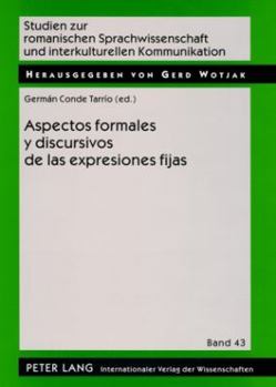 Paperback Aspectos Formales Y Discursivos de Las Expresiones Fijas [Spanish] Book