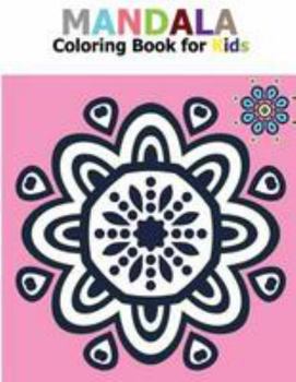 Paperback Mandala Coloring Book for Kids: Big Mandalas to Color for Relaxation [Large Print] Book