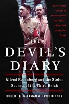 Paperback The Devil's Diary: Alfred Rosenberg and the Stolen Secrets of the Third Reich Book