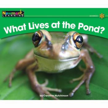 Paperback What Lives at the Pond? Leveled Text Book