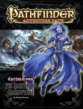 Pathfinder Adventure Path #43: The Haunting of Harrowstone - Book #1 of the Carrion Crown