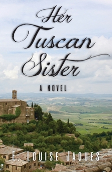 Paperback Her Tuscan Sister Book