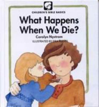 Hardcover What Happens When We Die? Book