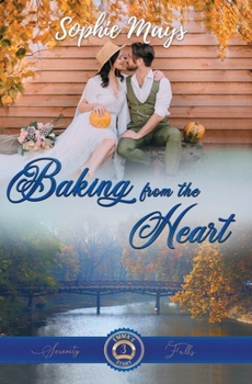 Paperback Baking from the Heart: Emma's Sweet Romance Book