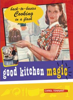 Paperback Good Kitchen Magic Book