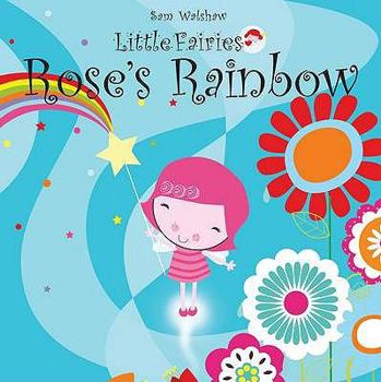 Paperback Rose's Rainbow. Sam Walshaw Book