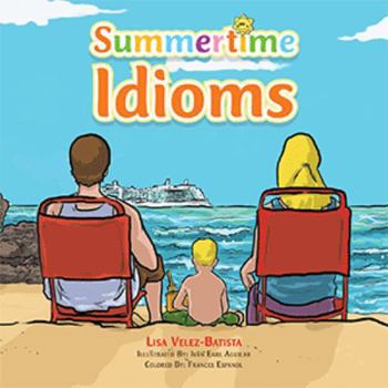 Summertime Idioms