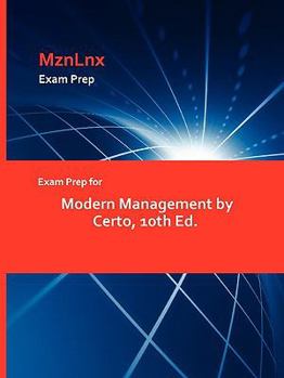 Paperback Exam Prep for Modern Management by Certo, 10th Ed. Book