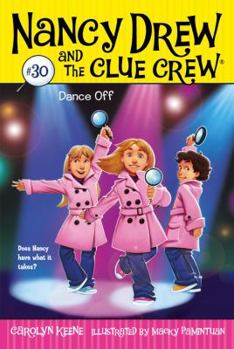 Dance Off - Book #30 of the Nancy Drew and the Clue Crew
