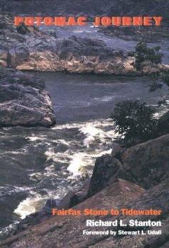 Hardcover Potomac Journey: Fairfax Stone to Tidewater Book
