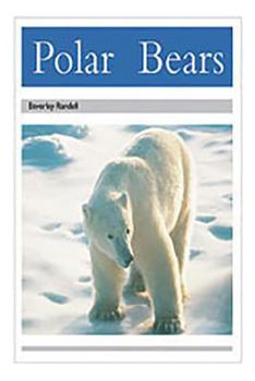 Paperback Polar Bears: Individual Student Edition Silver (Levels 23-24) Book