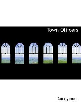 Paperback Town Officers Book