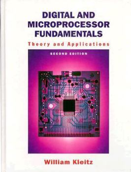 Hardcover Digital and Microprocessor Fundamentals: Theory and Applications Book