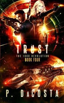 Girl From Above: Trust - Book #4 of the 1000 Revolution