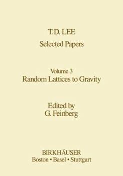 Hardcover Selected Papers: Random Lattices to Gravity Book