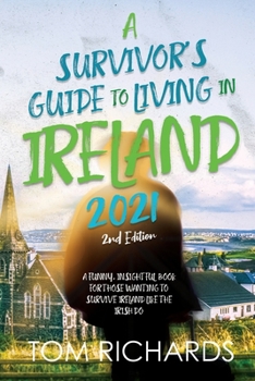 Paperback A Survivor's Guide to Living in Ireland 2021 Book