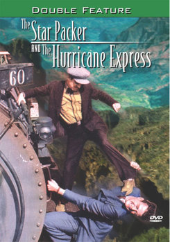 The Star Packer/The Hurricane Express