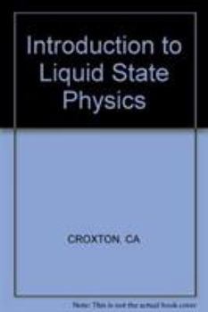 Hardcover Introduction to Liquid State Physics Book