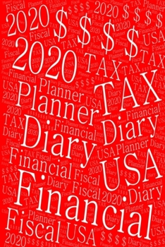 2020 US Tax Year Financial Diary: 12 Months-January to December | Personal Fiscal Period | Unique Stylish Scarlet Cover