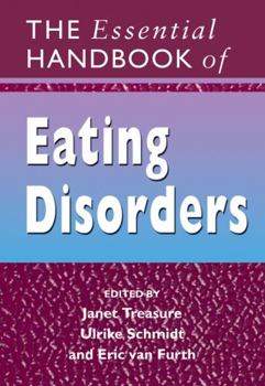Paperback The Essential Handbook of Eating Disorders Book