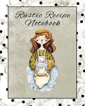 Paperback Rustic Recipe Notebook Book