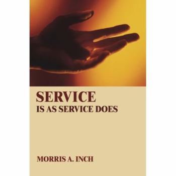 Paperback Service Is As Service Does Book