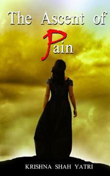 Paperback The Ascent of Pain: A Collection of Plays Book