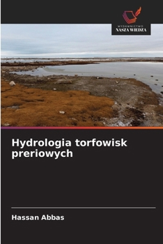 Paperback Hydrologia torfowisk preriowych [Polish] Book