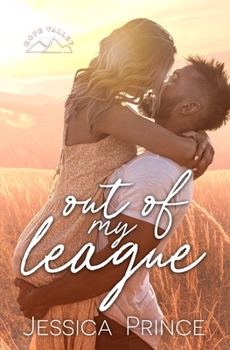 Out of My League - Book #1 of the Hope Valley