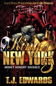 Paperback King of New York 5: Money Hungry Savages Book