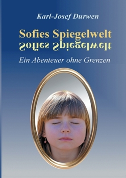 Paperback Sofies Spiegelwelt [German] Book
